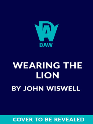 cover image of Wearing the Lion